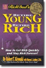 Rich Dad's Retire Young, Retire Rich