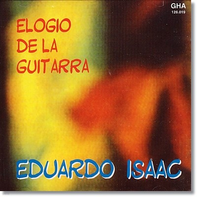 Eduardo Issac (에두아르도 이삭) - Elogio de la guitarra