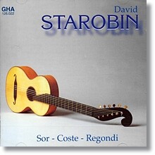 David Starobin 소르 / 코스테 / 레곤디: 낭만적 기타 작품집 (Sor / Coste / Regondi: Romantic Guitar Works)