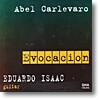 Eduardo Isaac 아벨 칼레바로: 기타 작품집 (Abel Carlevaro: Guitar Works)