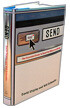 Send : The Essential Guide to Email for Office and Home