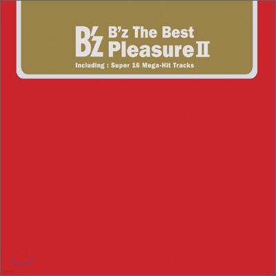 B'z (비즈) - The Best Pleasure II
