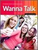 Wanna Talk 2