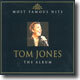 (Most Famous Hits) Tom Jones Vol.2 - The Album