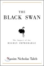 The Black Swan: Second Edition: The Impact of the Highly Improbable: With a New Section: On Robustness and Fragility