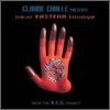 Claude Challe - Claude Challe Presents : Near Eastern Lounge