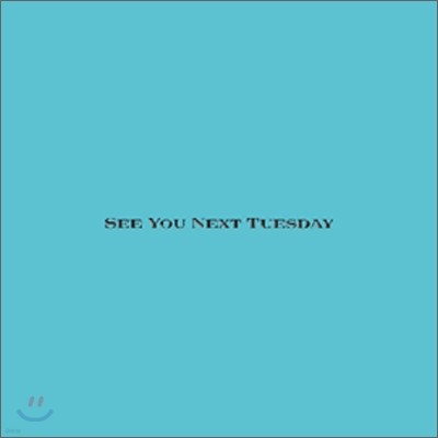 Fannypack - See You Next Tuesday