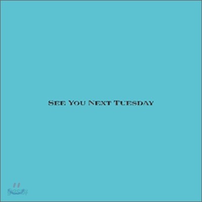 Fannypack - See You Next Tuesday