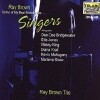 Ray Brown Trio - Some Of My Best Friends Are... Singers