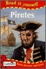 Read It Yourself Level 1 (Nonfiction) : Pirates