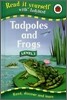 Read It Yourself Level 2 (Nonfiction) : Tadpoles And Frogs