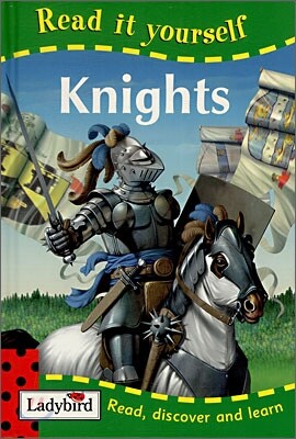 Read It Yourself Level 2 (Nonfiction) : Knights