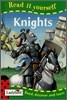 Read It Yourself Level 2 (Nonfiction) : Knights