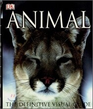 Animal : The Definitive Visual Guide