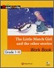 Extensive Read Write Grade 1-4 : The Little Match Girl and the Other Stories Work Book