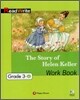 Extensive Read Write Grade 3-4 : The Story of Helen Keller Work Book