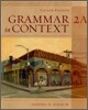 Grammar In Context 2A : Student Book