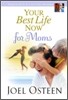 Your Best Life Now for Moms