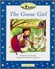 Classic Tales Elementary Level 2 : The Goose Girl : Story Book