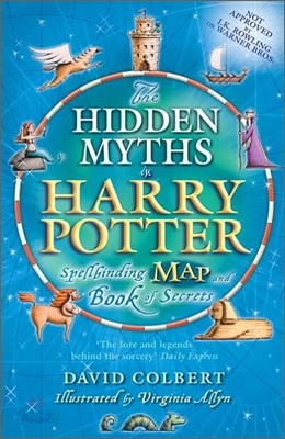 The Hidden Myths in Harry Potter : Spellbinding Map and Book of Secrets