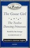 Classic Tales Elementary Level 2 : The Goose Girl/ The Twelve Dancing Princesses : Audio Tape