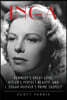 Inga: Kennedy's Great Love, Hitler's Perfect Beauty, and J. Edgar Hoover's Prime Suspect