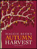 Maggie Beer's Autumn Harvest Recipes
