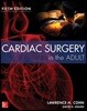 Cardiac Surgery in the Adult Fifth Edition