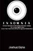 Insomnia: 10 Sure Technics to Fall Asleep and Stay Asleep For a Good Night's Rest (Cure Your Insomnia Without Drugs and Medication)