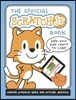 The Official Scratchjr Book: Help Your Kids Learn to Code
