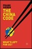 The China Code: What's Left for Us?