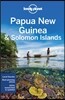 Lonely Planet Papua New Guinea & Solomon Islands