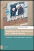 Multilingualism, Nationhood, and Cultural Identity