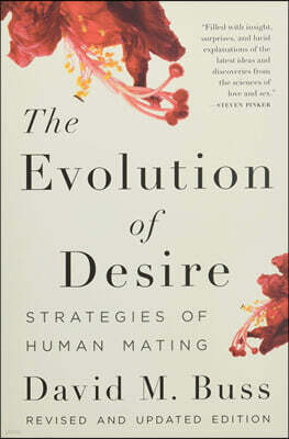 The Evolution of Desire: Strategies of Human Mating