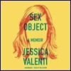 Sex Object: A Memoir