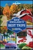 Lonely Planet New England's Best Trips
