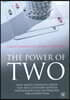 The Power of Two: How Smart Companies Create Win-Win Customer-Supplier Partnerships That Outperform the Competition