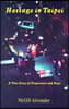 Hostage in Taipei: A True Story of Forgiveness and Hope