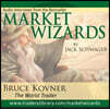 Market Wizards, Disc 2: Interview with Bruce Kovner, the World Trader