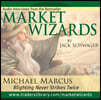 Market Wizards, Disc 1: Interview with Michael Marcus: Blighting Never Strikes Twice