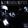 Kai Winding Septet - Cleveland June 1957 (Remastered)(Ltd. Ed)(CD)