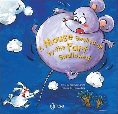 A Mouse Swelled up by the Fart Swallowed