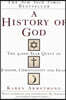 A History of God: The 4,000-Year Quest of Judaism, Christianity and Islam