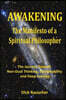 Awakening the Manifesto of a Spiritual Philosopher: The Journey Toward Non-Dual Thinking, Sustainability, and Deep Ecology