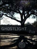 Ghostlight, The Magazine of Terror: Winter 2016