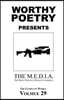 Worthy Poetry: The M.E.D.I.A.