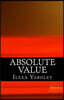 Absolute Value: Conservation of the Circle