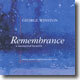 George Winston - Remembrance