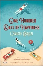 The One Hundred Days of Happiness