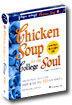 Chicken Soup for the College Soul